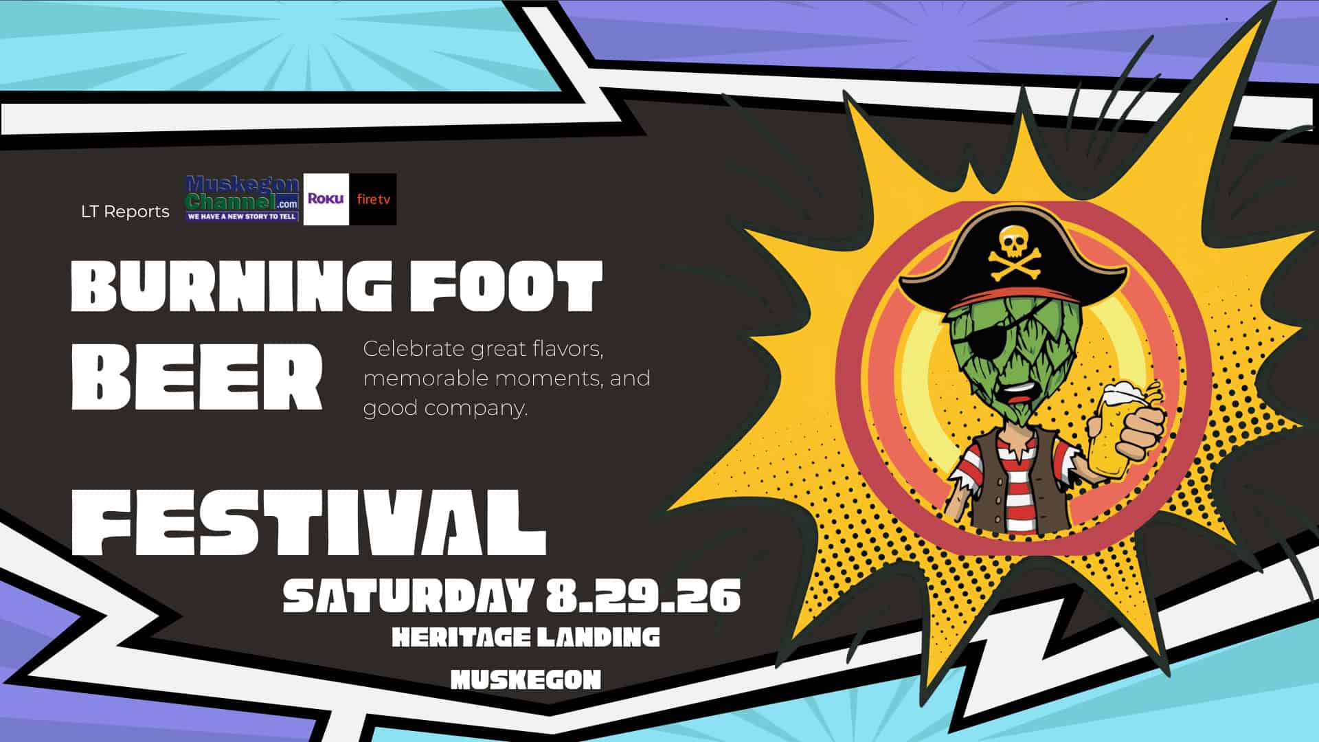 Burning Foot Beer Festival 2026 – Heritage Landing Muskegon – LT Has the Story